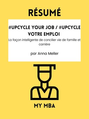 cover image of Résumé--#Upcycle Your Job / #Upcycle votre emploi
